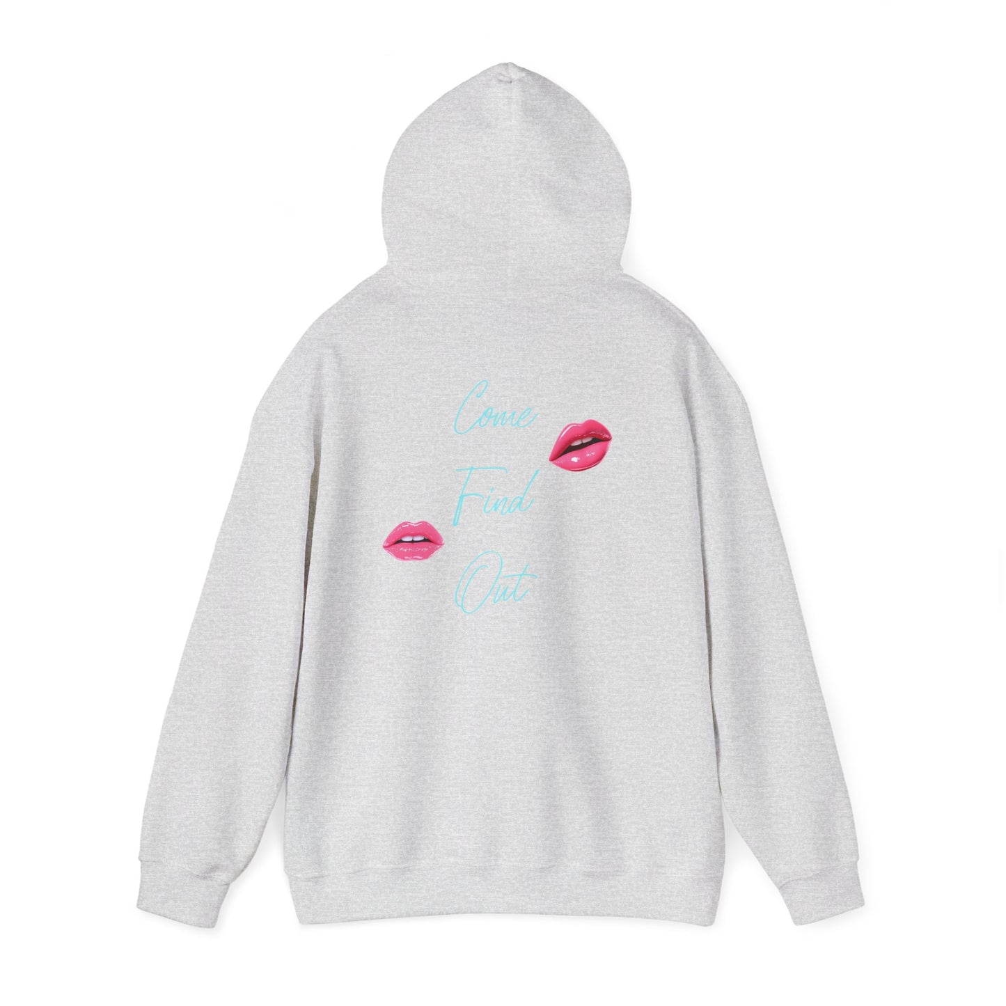 Come Find Out Hoodie blue edition