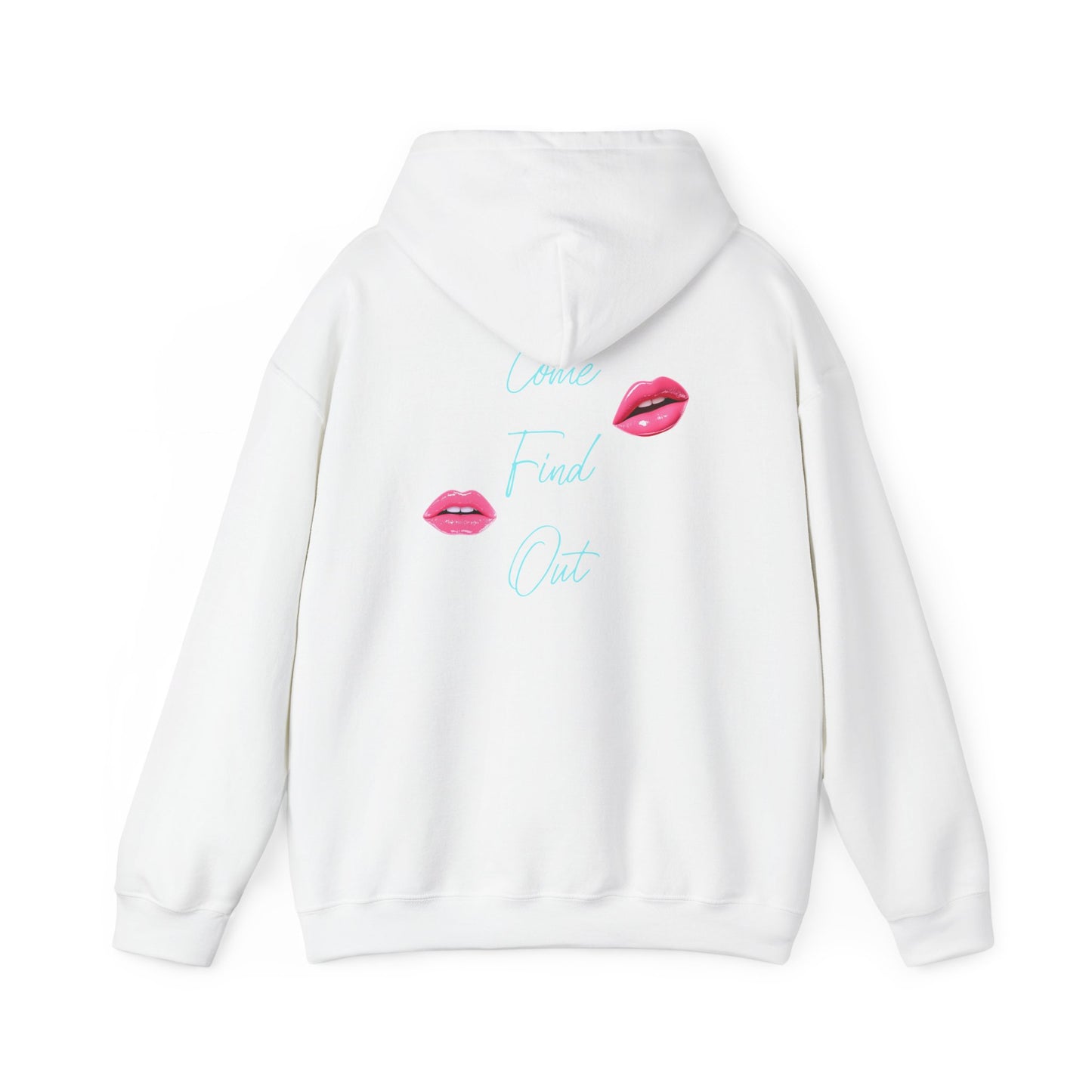 Come Find Out Hoodie blue edition