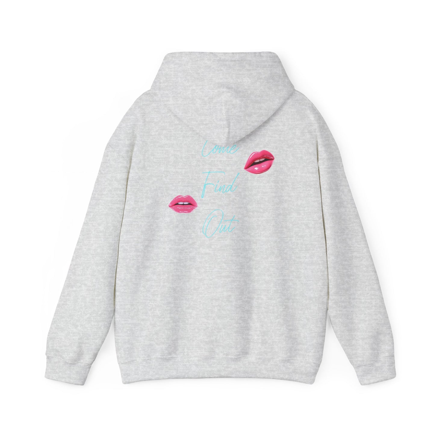 Come Find Out Hoodie blue edition